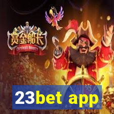 23bet app